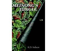 R.D. Nelson Meinong's Jungle (Copertina rigida)