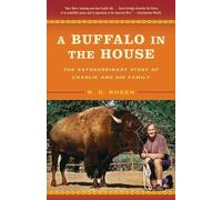 R. D. Rosen A Buffalo in the House (Tascabile)