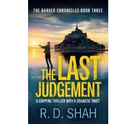 R.D. Shah The Last Judgement (Tascabile) Harker Chronicles