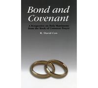 R. David Cox Bond and Covenant (Tascabile)