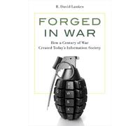 R. David Lankes Forged in War (Tascabile)