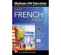 Easy French Reader, Premium Fourth Edition: A Three-part Text for Beginning Students