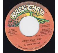 R. Dean Taylor 45 RPM Ain't It A Sad Thing / Back Street