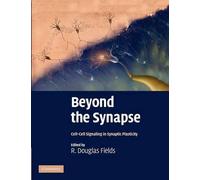 R. Douglas Fields Beyond the Synapse (Tascabile)
