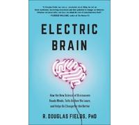 R. Douglas Fields Electric Brain (Copertina rigida)