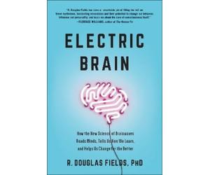 R. Douglas Fields Electric Brain (Copertina rigida)