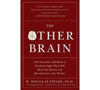 R. Douglas Fields The Other Brain (Tascabile)