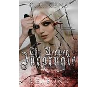 R E Bond Rene The Reaper Incarnate (Tascabile) Reaped