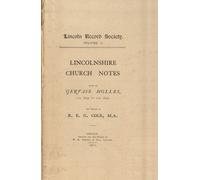 R. E. G. Cole Lincolnshire Church Notes made by Gervase Holle (Copertina rigida)