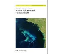 R E Hester Marine Pollution and Human Health (Copertina rigida)