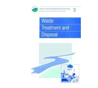 R E Hester Waste Treatment and Disposal (Tascabile)