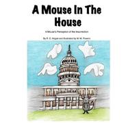 R E Hogan A Mouse In The House (Tascabile)