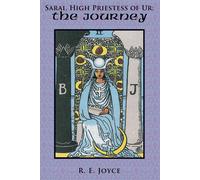 R. E. Joyce Sarai, High Priestess of Ur (Tascabile)
