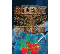 R E Lockett Silent Orchard Rising Storm (Tascabile) Shadows Beneath the Wings