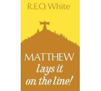 R. E. O. White Matthew Lays It on the Line (Tascabile)