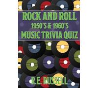 R E Russell Rock and Roll 1950's & 1960's Music Trivia Quiz (Tascabile)