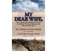 R E Vernede Aimee Bond My Dear Wife, (Tascabile)