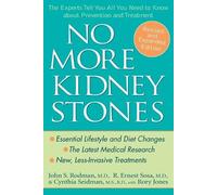 R. Ernest Sosa Cynthia Seidman John S. Rodman No More Kidney Stones (Tascabile)