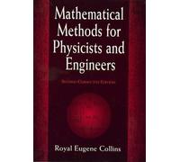 R.Eugene Collins Mathematical Methods for Physicists and Engineers (Tascabile)