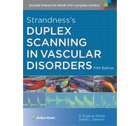 R. Eugene Zierler Dav Strandness's Duplex Scanning in Vascula (Copertina rigida)