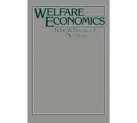 R. F. Boadway Bruce Niel Welfare Economics (Tascabile)