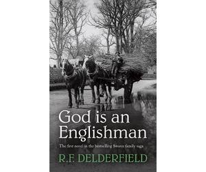 R. F. Delderfield God is an Englishman (Tascabile)