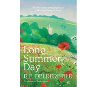 R. F. Delderfield Long Summer Day (Tascabile) Horseman Riding By
