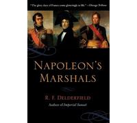 R. F. Delderfield Napoleon's Marshals (Tascabile)