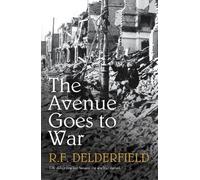 R. F. Delderfield The Avenue Goes to War (Tascabile)