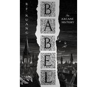 R.F. Kuang Babel (Copertina rigida)