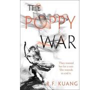R F Kuang The Poppy War (Copertina rigida) Poppy War
