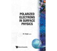 R Feder Polarized Electrons In Surface Physics (Tascabile)