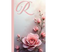 “R” Floral Notebook: Elegant Personalized Journal for Women and Girls | Beautiful Flower Design, Lined Pages. Aesthetic monogrammed notebook with a ... gifting.Perfect for holidays, and everyday.