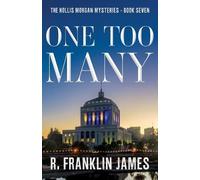 R Franklin James One Too Many (Tascabile) Hollis Morgan Mysteries