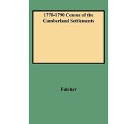 R Fulcher 1770 1790 Census of the Cumberland Settlements (Tascabile)