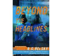 R. G. Belsky Beyond the Headlines (Tascabile) Clare Carlson Mystery