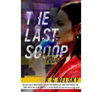 R. G. Belsky The Last Scoop (Tascabile) Clare Carlson Mystery