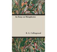 R. G. Collingwood An Essay on Metaphysics (Tascabile)
