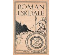 R G Collingwood Roman Eskdale (Tascabile)