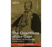 R G D Laffan The Guardians of the Gate (Tascabile)