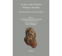 R.G. Gürtekin D Archaic and Classical Western Anatolia: New P (Copertina rigida)
