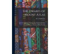 R G Haliburton The Dwarfs of Mount Atlas (Tascabile)