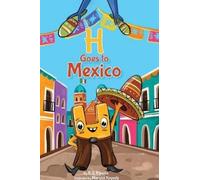 R G Ripullo H Goes to Mexico (Copertina rigida)