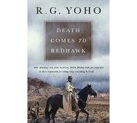 R G Yoho Death Comes to Redhawk (Tascabile)
