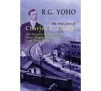 R G Yoho The Nine Lives of Charles E. Lively (Copertina rigida)