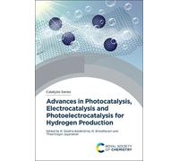 R Geetha Balakr Advances in Photocatalysis, Electrocatalysis (Copertina rigida)