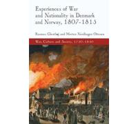 R. Glenthøj M. Experiences of War and Nationality in Denmark (Copertina rigida)