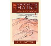 R H Blyth A History of Haiku (Volume Two) (Copertina rigida)