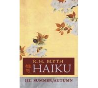R H Blyth Haiku (Volume III) (Copertina rigida)