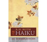R H Blyth Haiku (Volume III) (Tascabile)